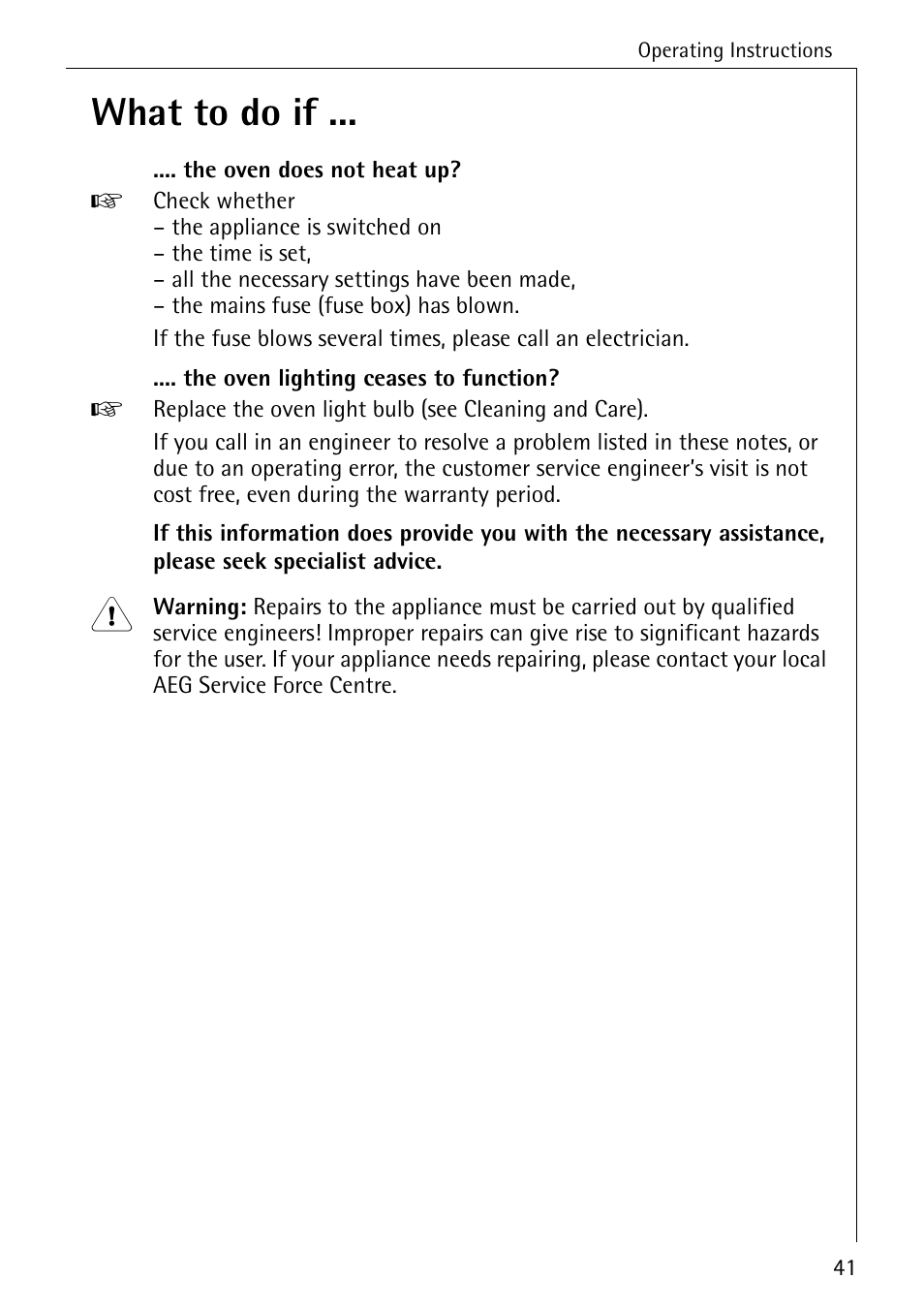 What to do if | AEG COMPETENCE B 4130 User Manual | Page 41 / 52