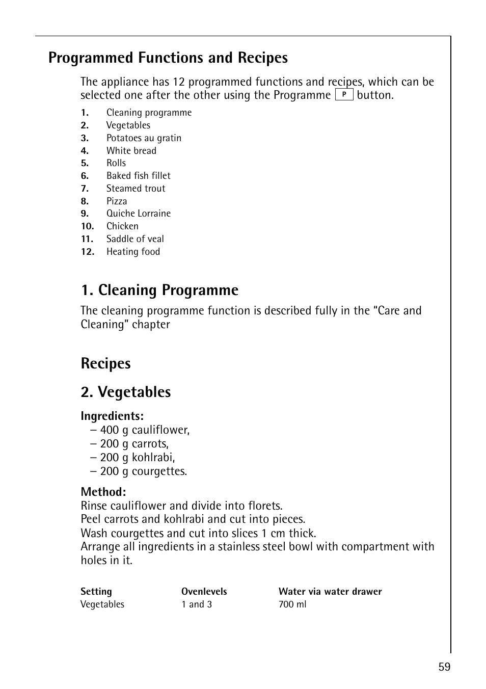 Programmed functions and recipes, Cleaning programme, Recipes 2. vegetables | AEG COMPETENCE B8920-1 User Manual | Page 59 / 84