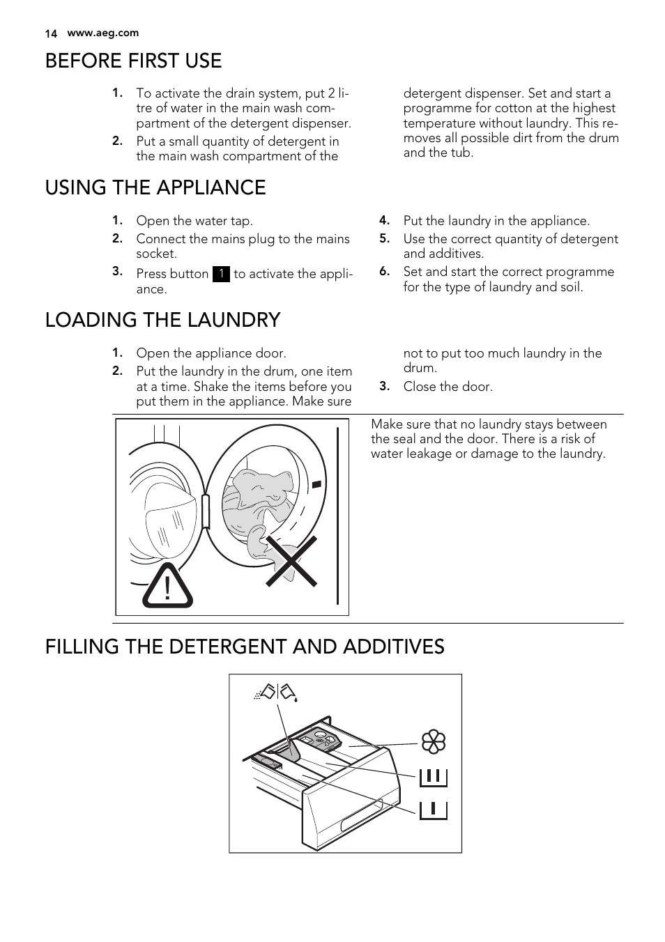 Before first use, Using the appliance, Loading the laundry | Filling the detergent and additives | AEG L 70270 VFL User Manual | Page 14 / 36