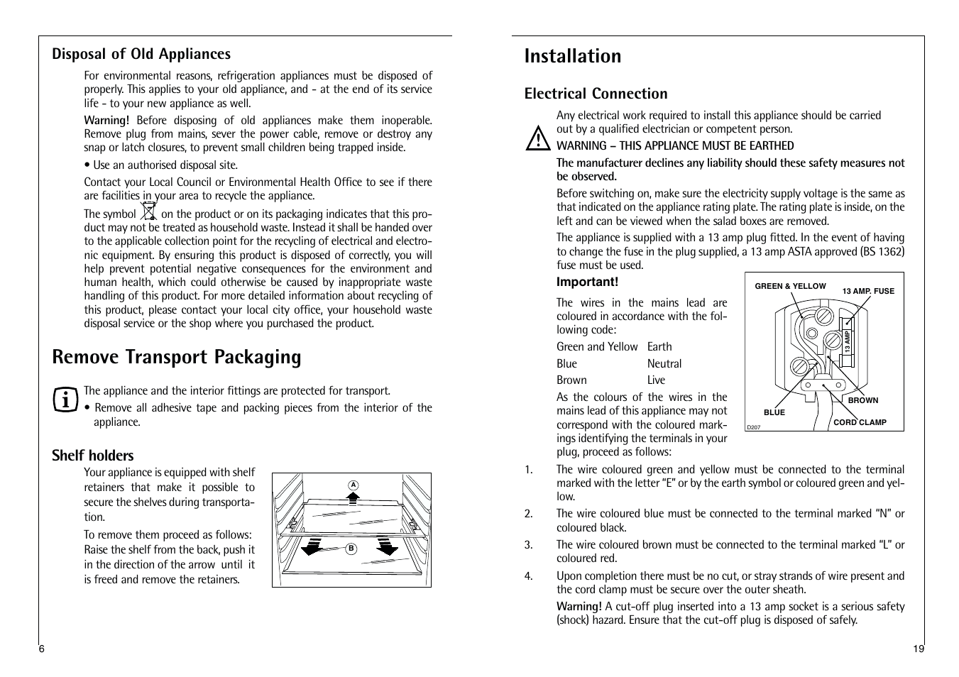 Remove transport packaging, Installation, Disposal of old appliances | Shelf holders, Electrical connection | AEG SANTO C 8 18 43-4I User Manual | Page 6 / 12