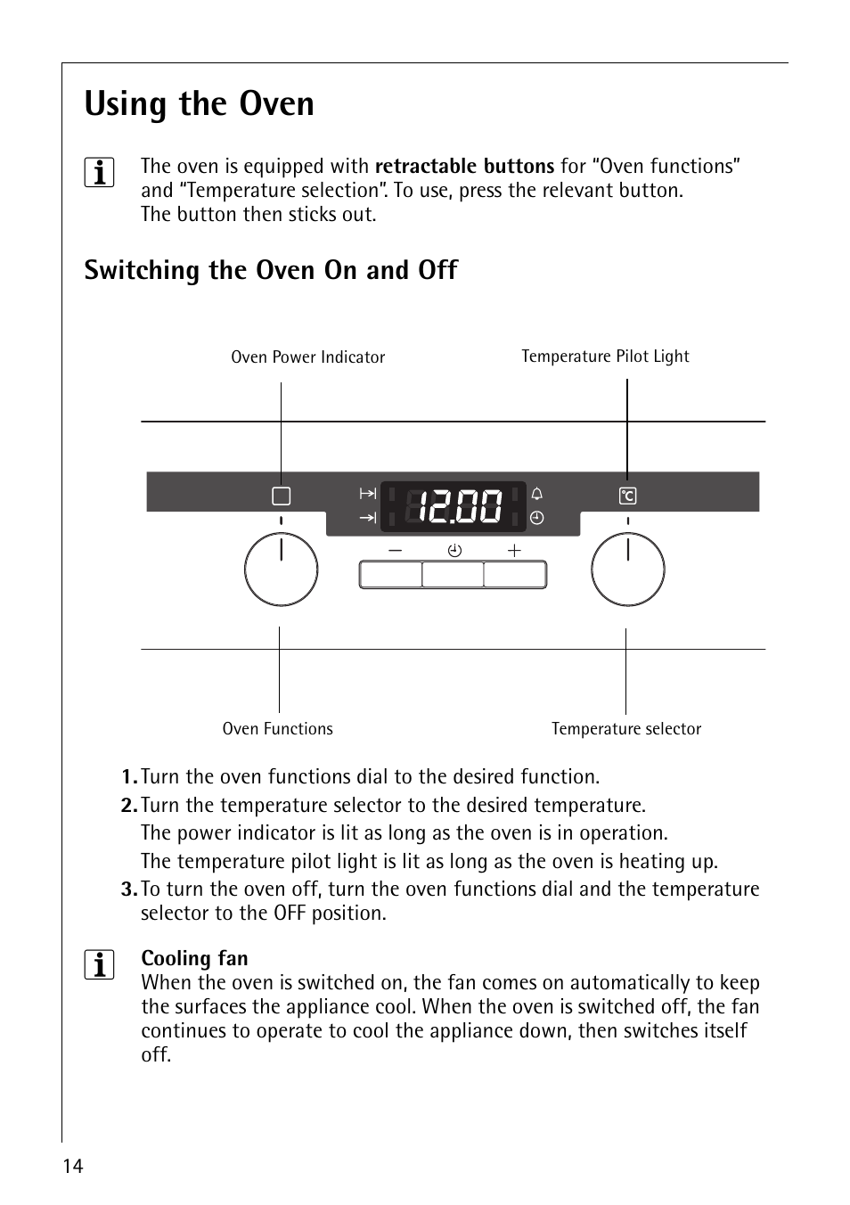 Using the oven 3, Switching the oven on and off | AEG COMPETENCE E4101-4 User Manual | Page 14 / 48