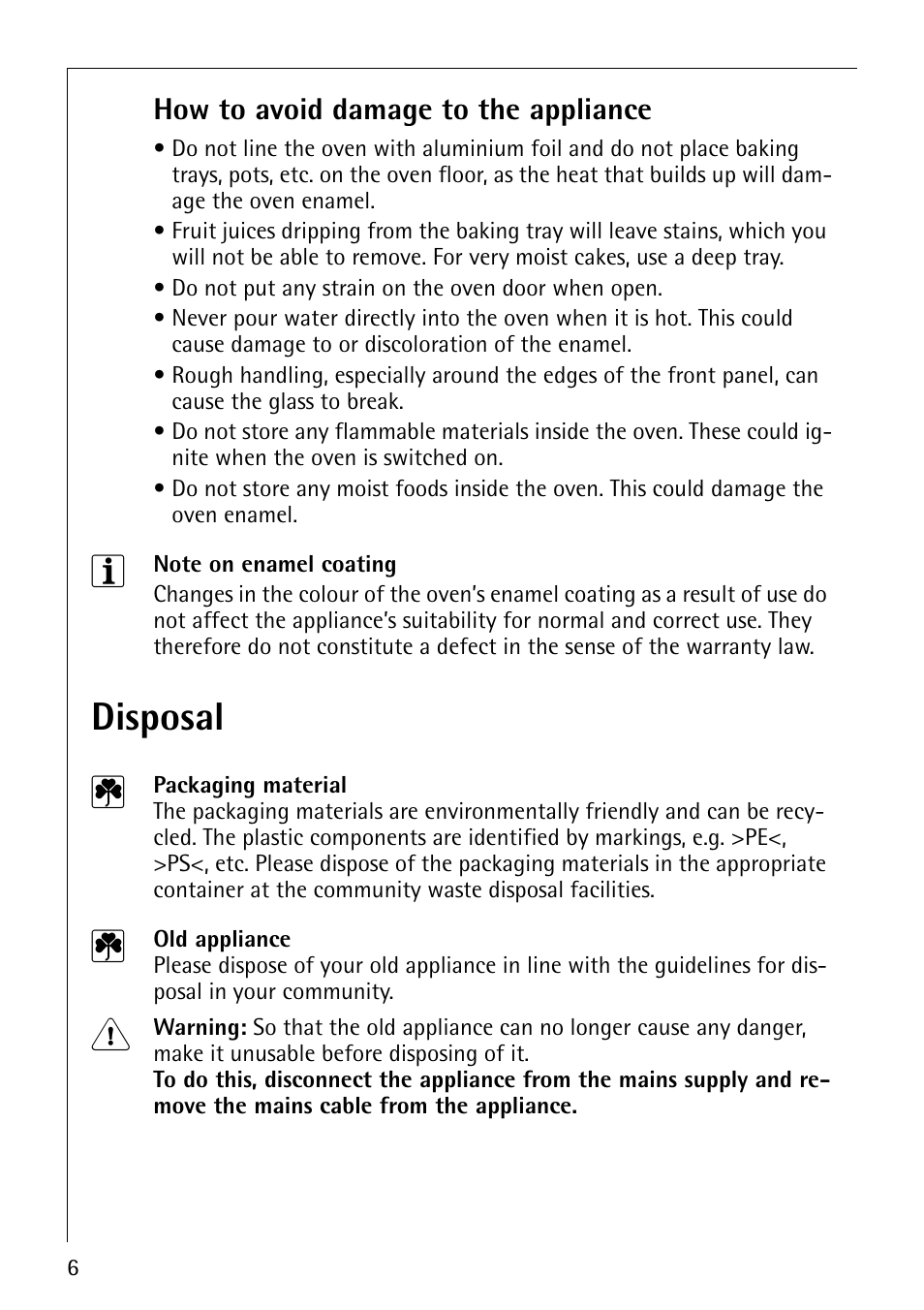 Disposal 2, How to avoid damage to the appliance | AEG COMPETENCE E4101-4 User Manual | Page 6 / 48