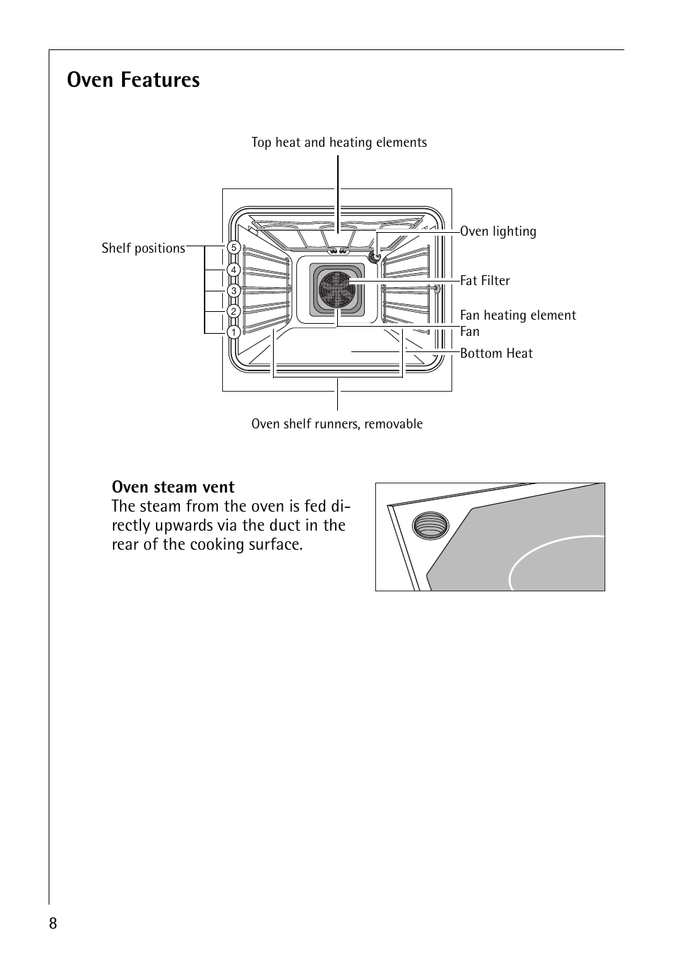 Oven features | AEG COMPETENCE E4101-4 User Manual | Page 8 / 48