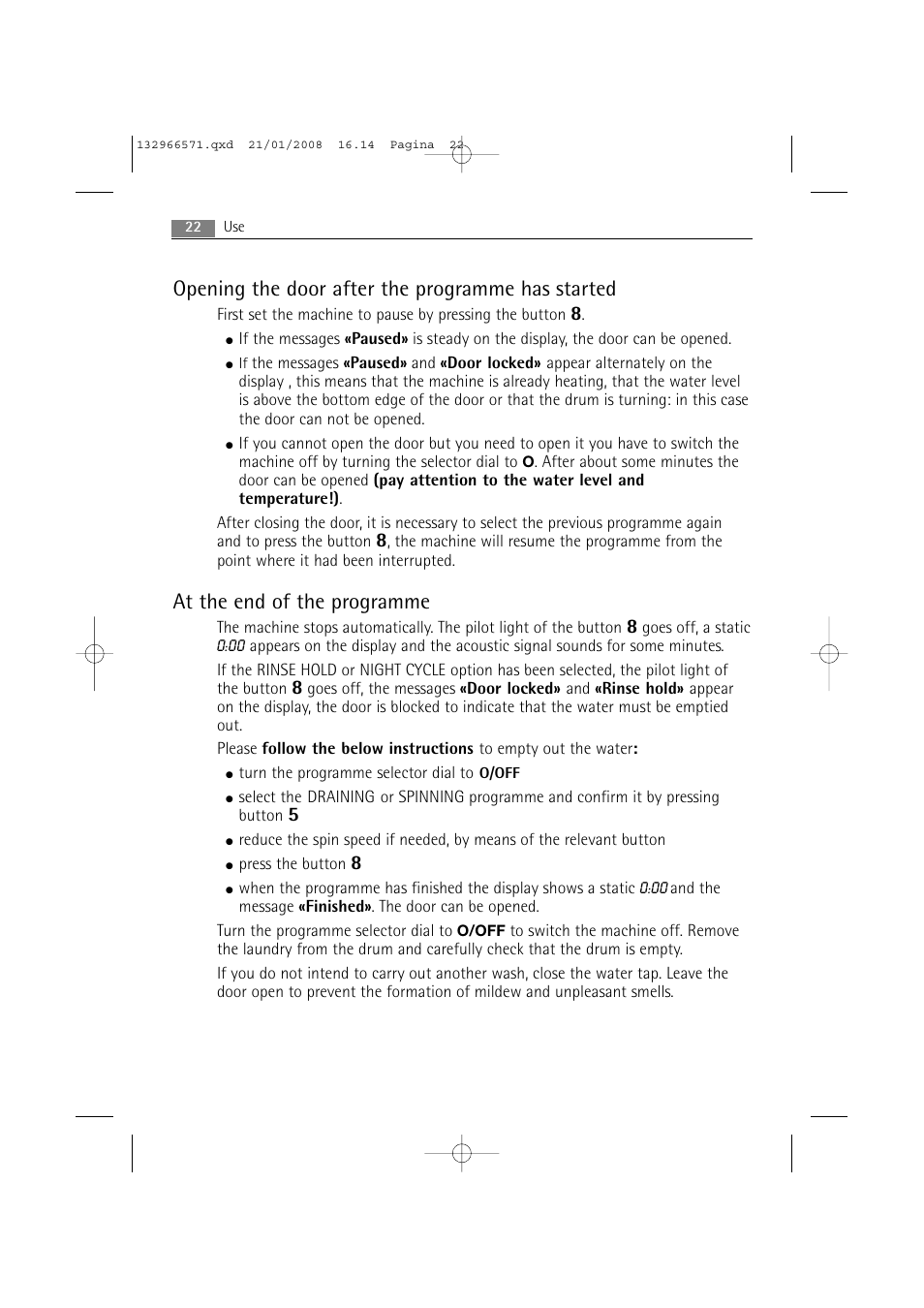 Opening the door after the programme has started, At the end of the programme | AEG LAVAMAT 86850 User Manual | Page 22 / 52