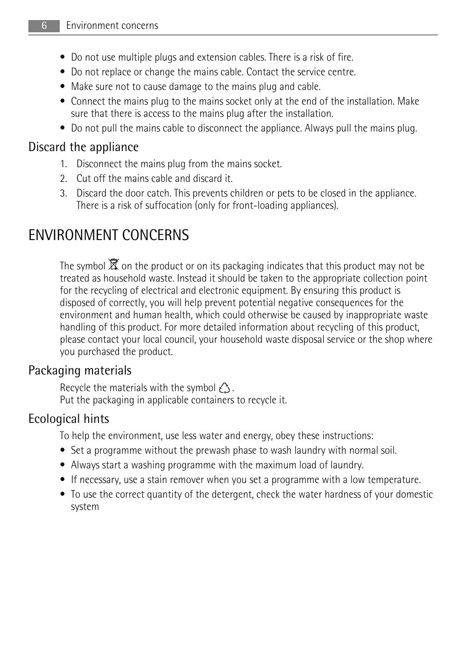 Environment concerns, Discard the appliance, Packaging materials | Ecological hints | AEG L 96485 FL User Manual | Page 6 / 40