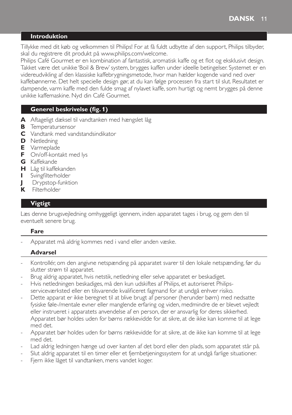 Dansk, Dansk 11 | Philips Café Gourmet Cafetera User Manual | Page 11 / 64