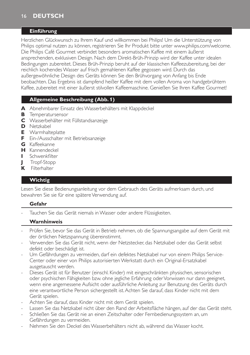 Deutsch, Deutsch 16 | Philips Café Gourmet Cafetera User Manual | Page 16 / 64