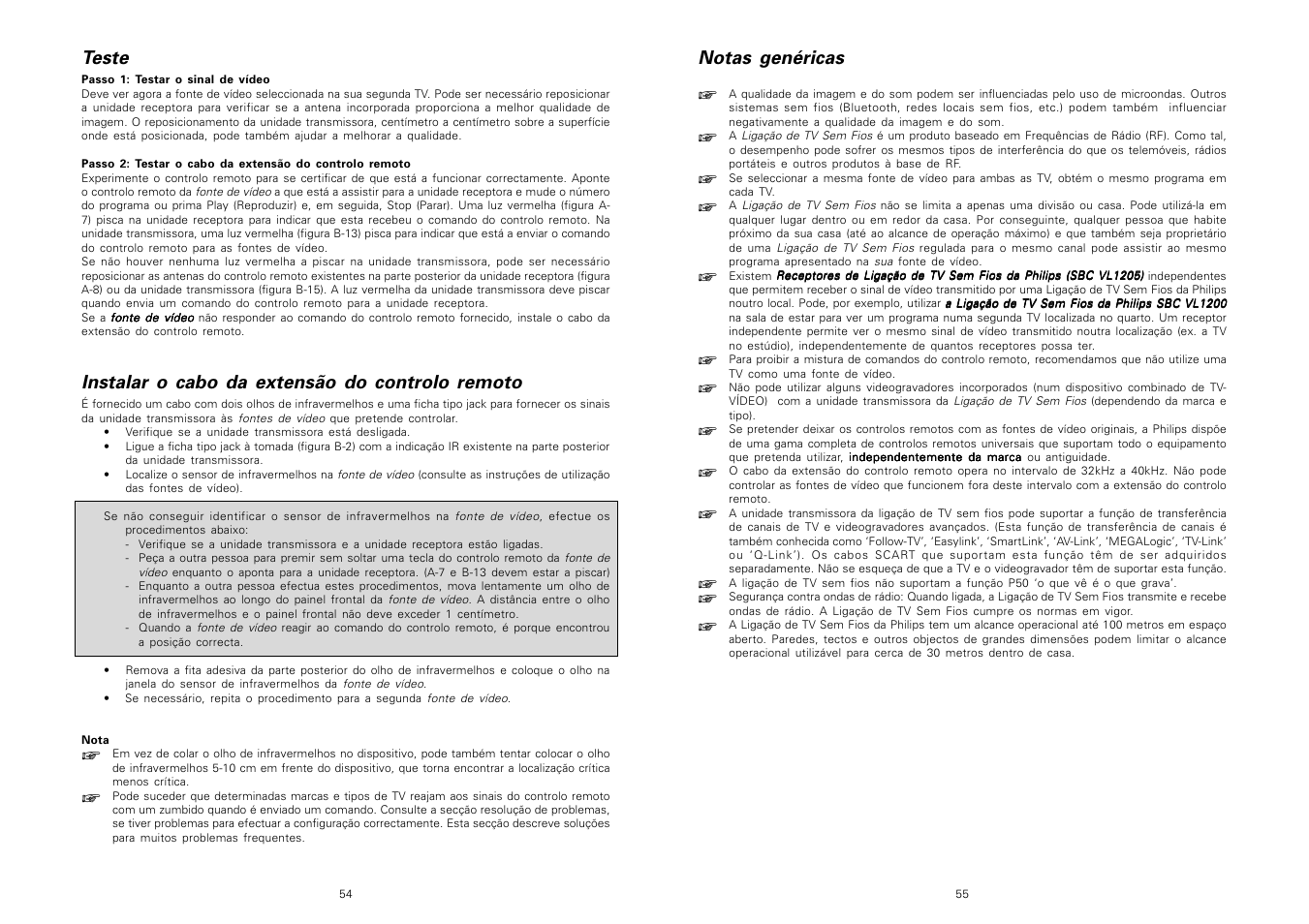 Notas genéricas, Teste, Instalar o cabo da extensão do controlo remoto | Philips TV Link inalámbrico User Manual | Page 29 / 52