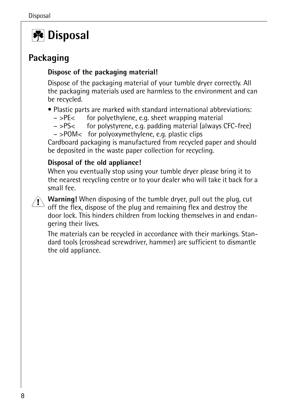 2 disposal, Packaging | AEG LAVATHERM 57520 User Manual | Page 8 / 36