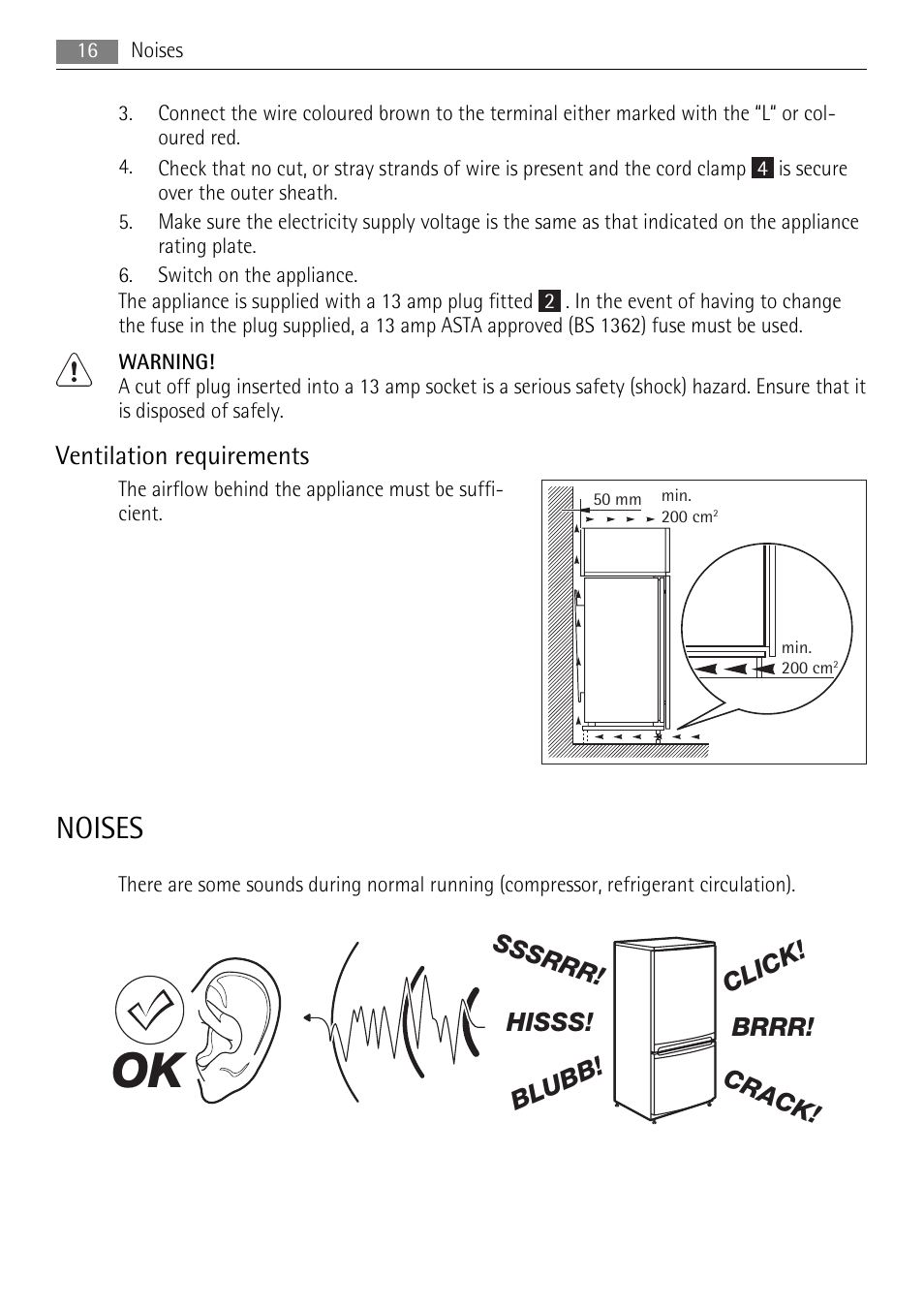 Noises, Ventilation requirements | AEG AGN71800F0 User Manual | Page 16 / 20