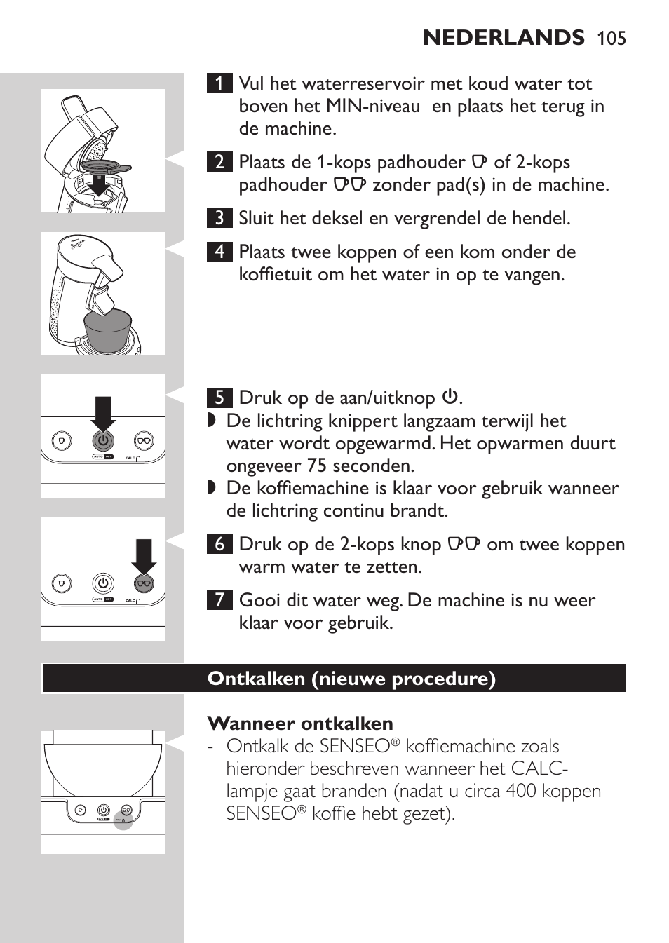 Nederlands | Philips SENSEO® Viva Café Machine à café à dosettes User Manual | Page 105 / 118