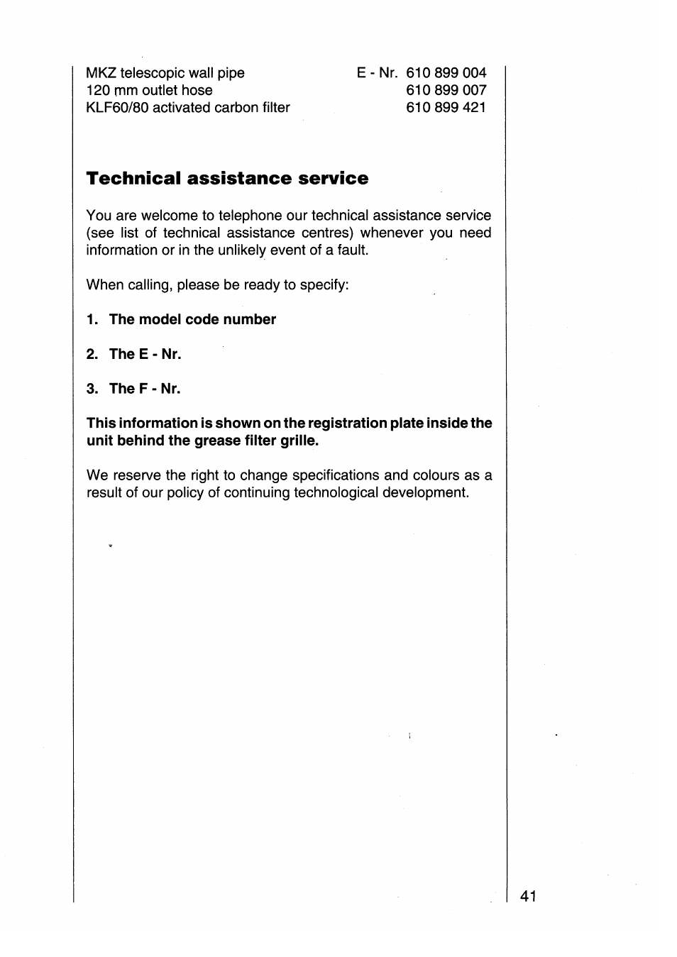 The model code number, The e-nr, The f-nr | Technical assistance service | AEG 155 D User Manual | Page 21 / 22