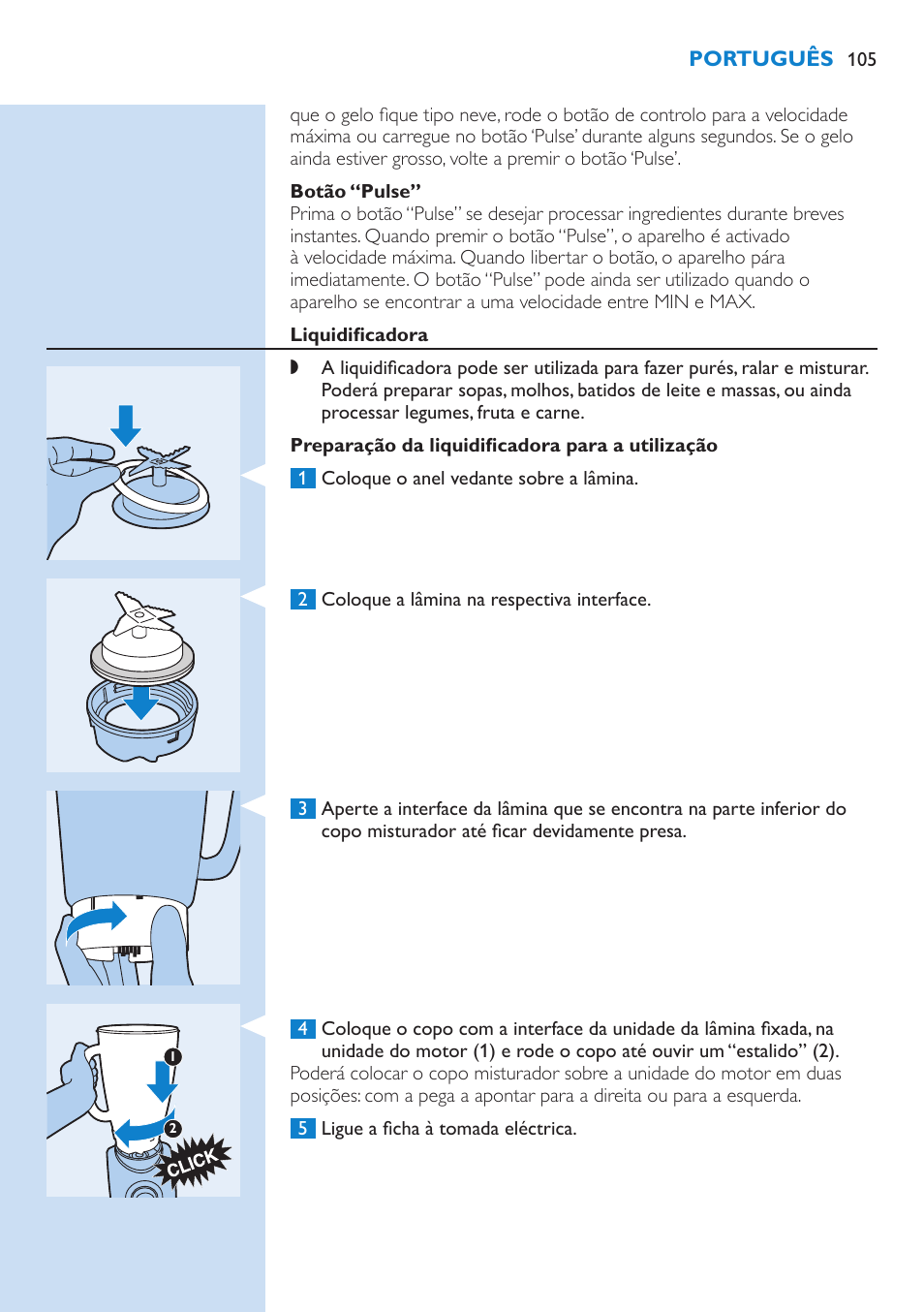 Botão “pulse, Liquidificadora, Preparação da liquidificadora para a utilização | Utilização da liquidificadora | Philips Aluminium Collection Blender User Manual | Page 105 / 130