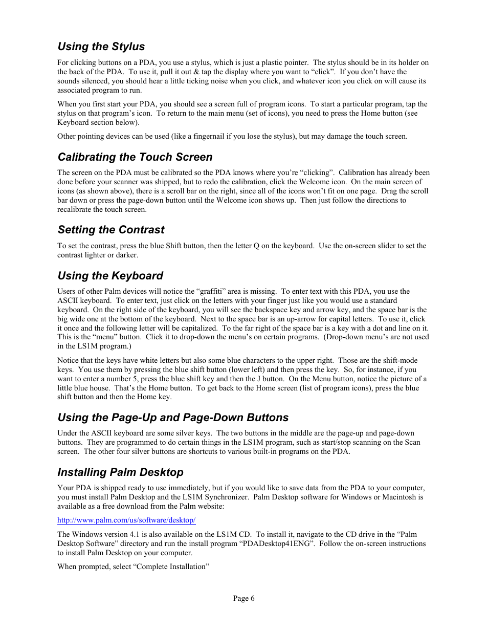 Using the stylus, Calibrating the touch screen, Setting the contrast | Using the keyboard, Using the page-up and page-down buttons, Installing palm desktop | Associated Equipment GM L36 User Manual | Page 6 / 28
