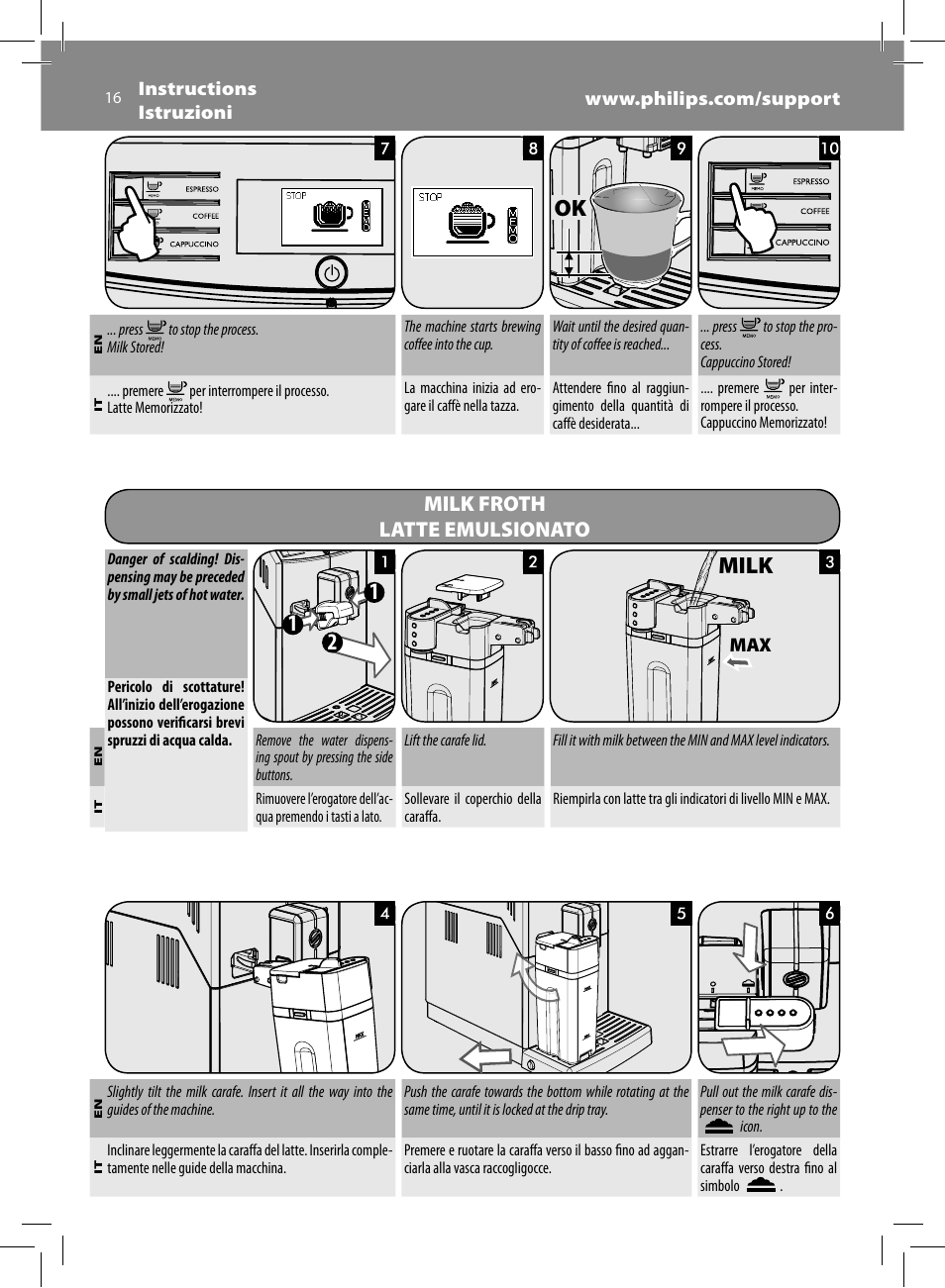 Milk 1 1 2, Milk froth latte emulsionato | Philips Saeco Minuto Machine espresso Super Automatique User Manual | Page 16 / 84