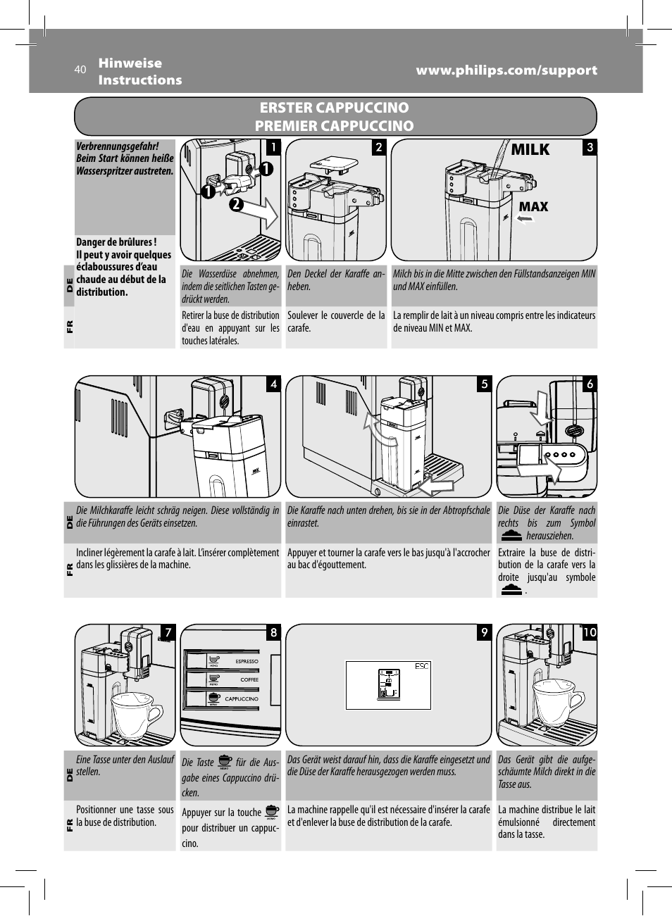 Milk 1 1 2, Erster cappuccino premier cappuccino | Philips Saeco Minuto Machine espresso Super Automatique User Manual | Page 40 / 84