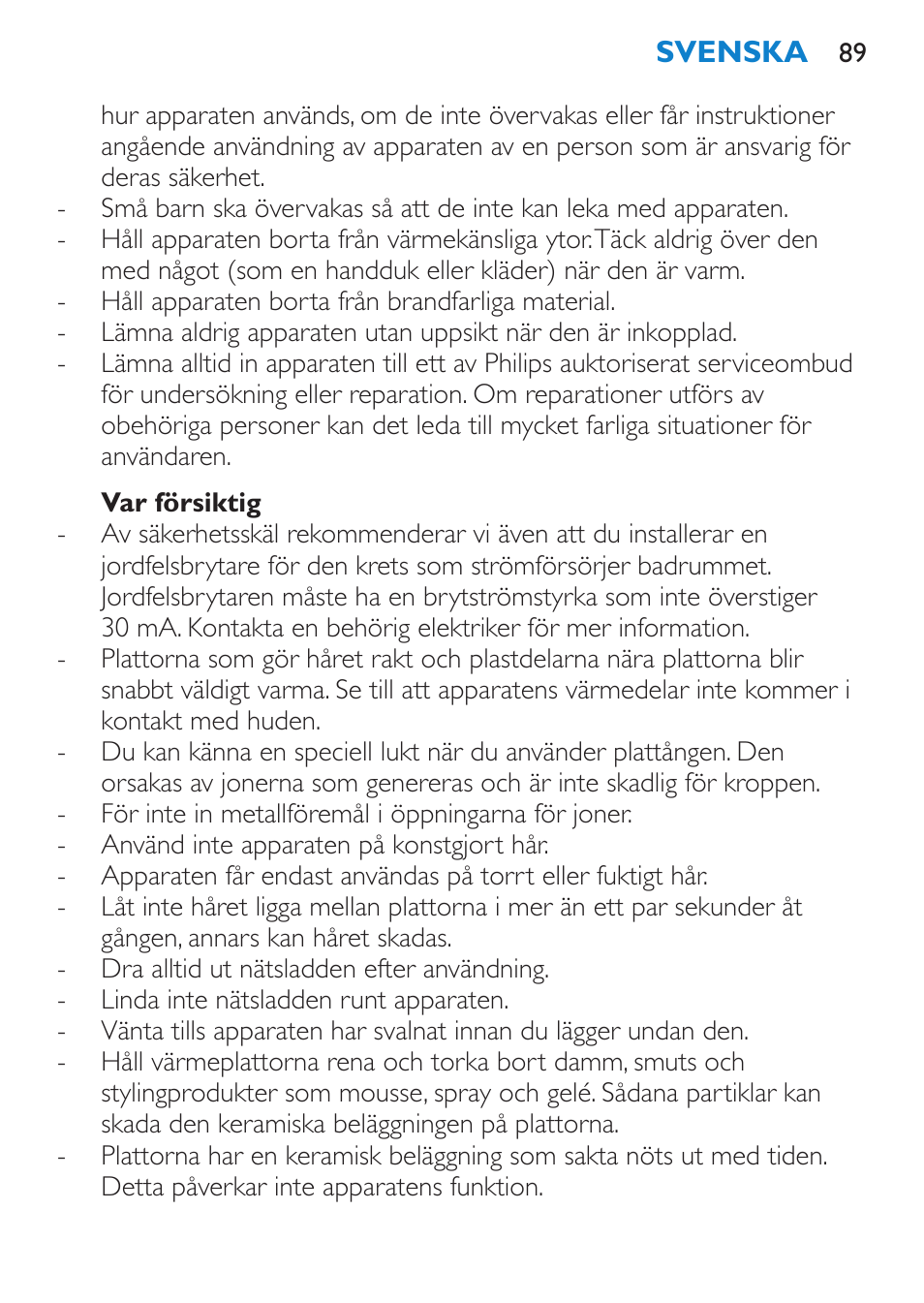 Var försiktig | Philips Lisseur User Manual | Page 89 / 104