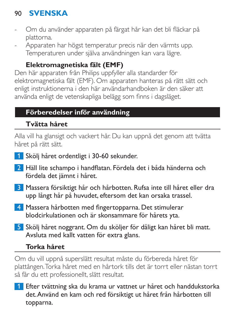 Elektromagnetiska fält (emf), Förberedelser inför användning, Tvätta håret | Torka håret | Philips Lisseur User Manual | Page 90 / 104