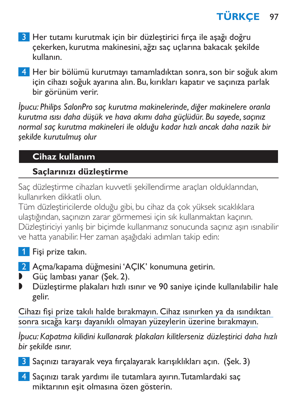 Cihaz kullanım, Saçlarınızı düzleştirme | Philips Lisseur User Manual | Page 97 / 104