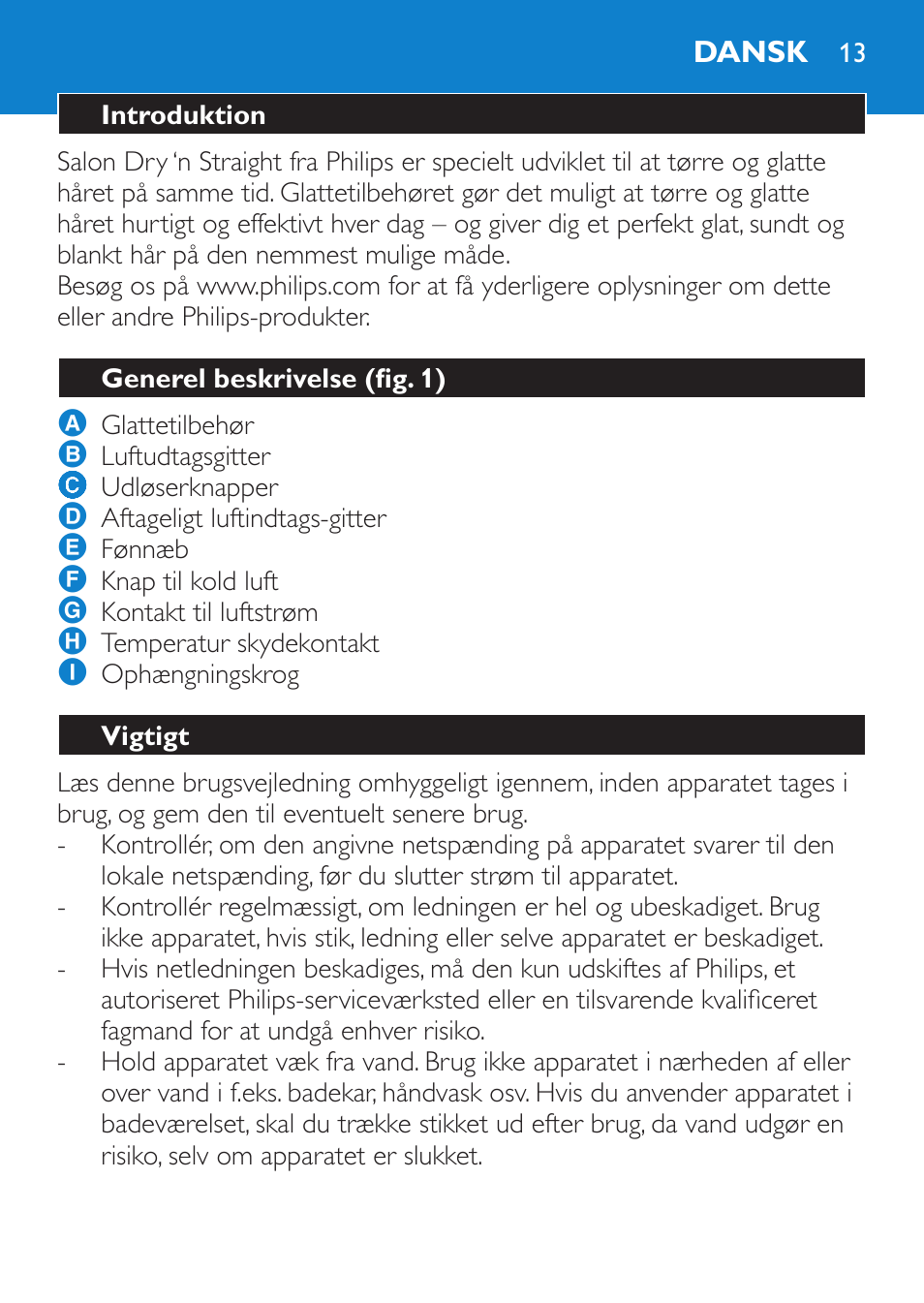 Dansk, Introduktion, Generel beskrivelse (fig. 1) | Vigtigt | Philips SalonDry 'n Straight Sèche-cheveux User Manual | Page 13 / 104