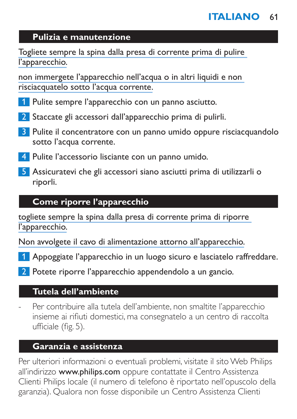 Pulizia e manutenzione, Come riporre l’apparecchio, Tutela dell’ambiente | Garanzia e assistenza | Philips SalonDry 'n Straight Sèche-cheveux User Manual | Page 61 / 104