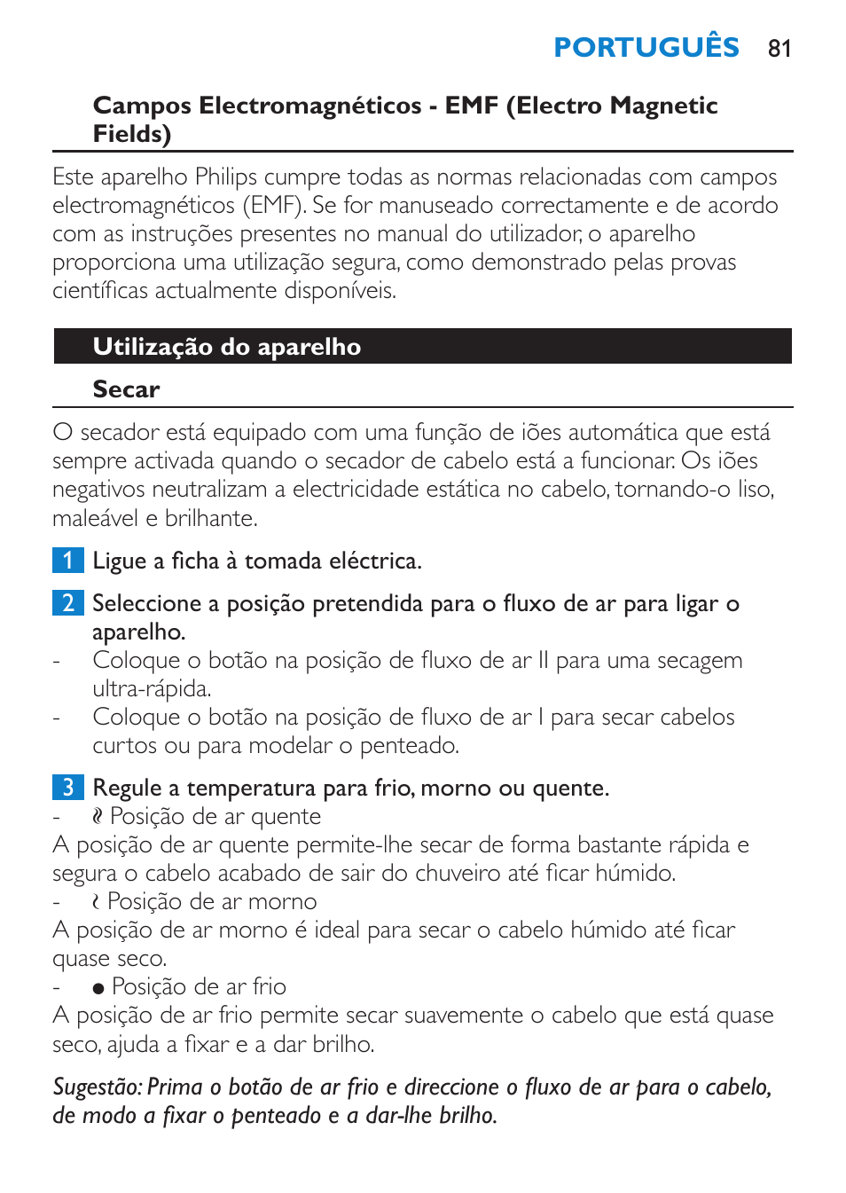 Utilização do aparelho, Secar | Philips SalonDry 'n Straight Sèche-cheveux User Manual | Page 81 / 104