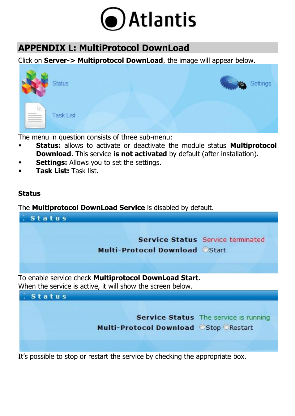 Appendix l: multiprotocol download, Status | Atlantis DISKMASTER NAS65020 User Manual | Page 105 / 111
