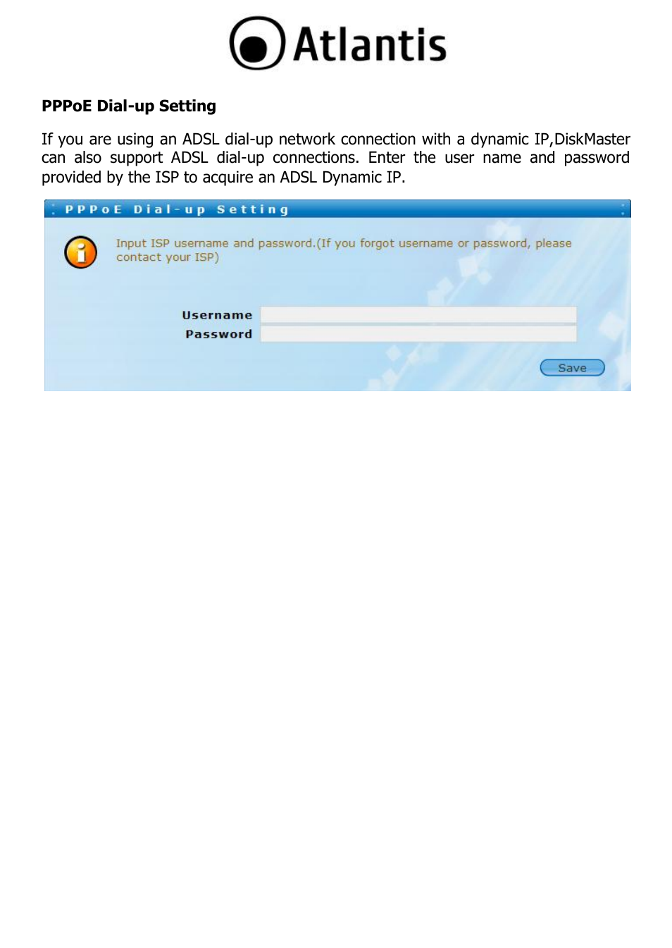 Pppoe dial-up setting | Atlantis DISKMASTER NAS65020 User Manual | Page 30 / 111