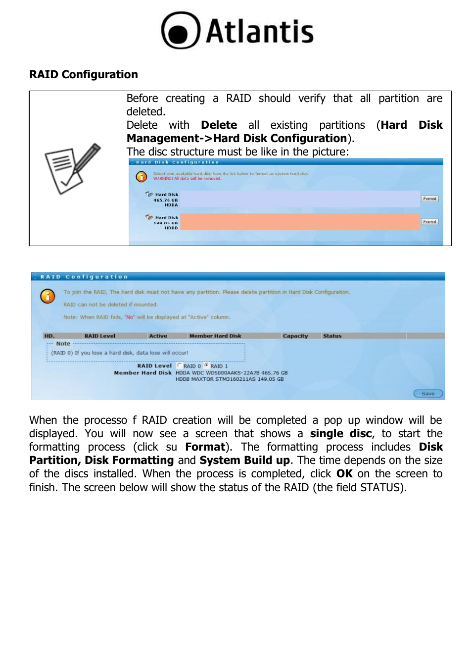 Raid configuration | Atlantis DISKMASTER NAS65020 User Manual | Page 47 / 111