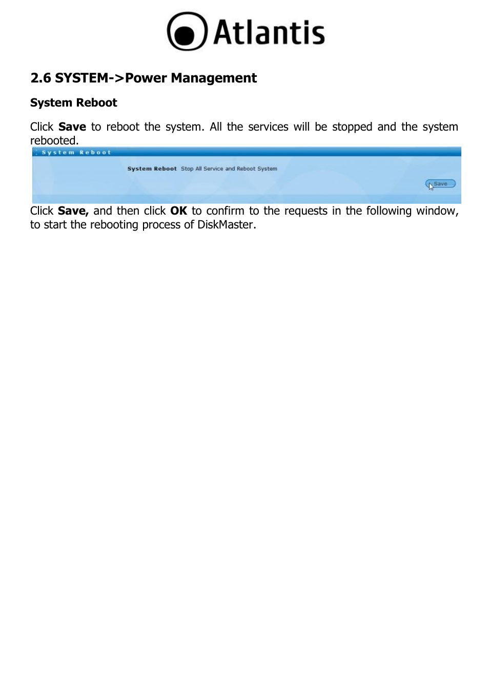 6 system->power management, System reboot | Atlantis DISKMASTER NAS65020 User Manual | Page 50 / 111