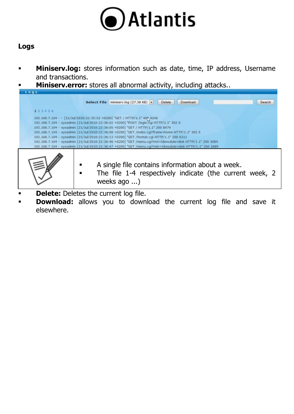 Logs | Atlantis DISKMASTER NAS65020 User Manual | Page 73 / 111