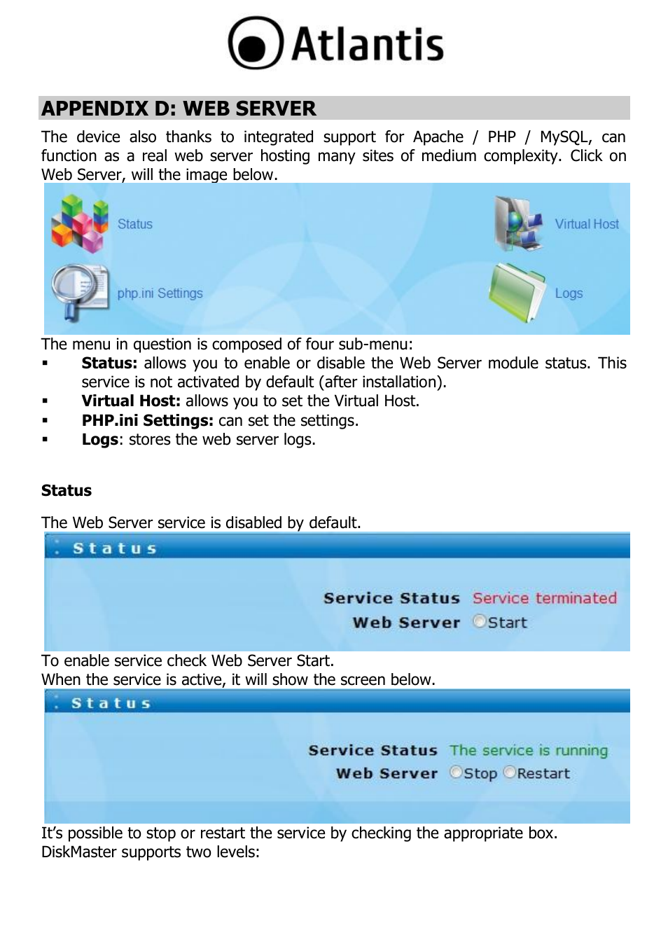 Appendix d: web server, Status | Atlantis DISKMASTER NAS65020 User Manual | Page 83 / 111