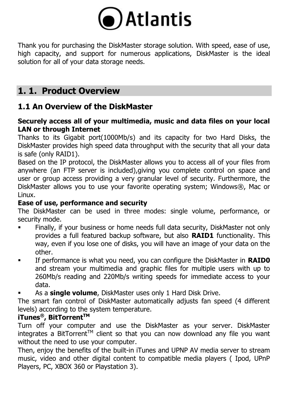 Product overview, 1 an overview of the diskmaster, Ease of use, performance and security | Itunes®, bittorrenttm, 1. product overview | Atlantis DISKMASTER NAS65020 User Manual | Page 9 / 111