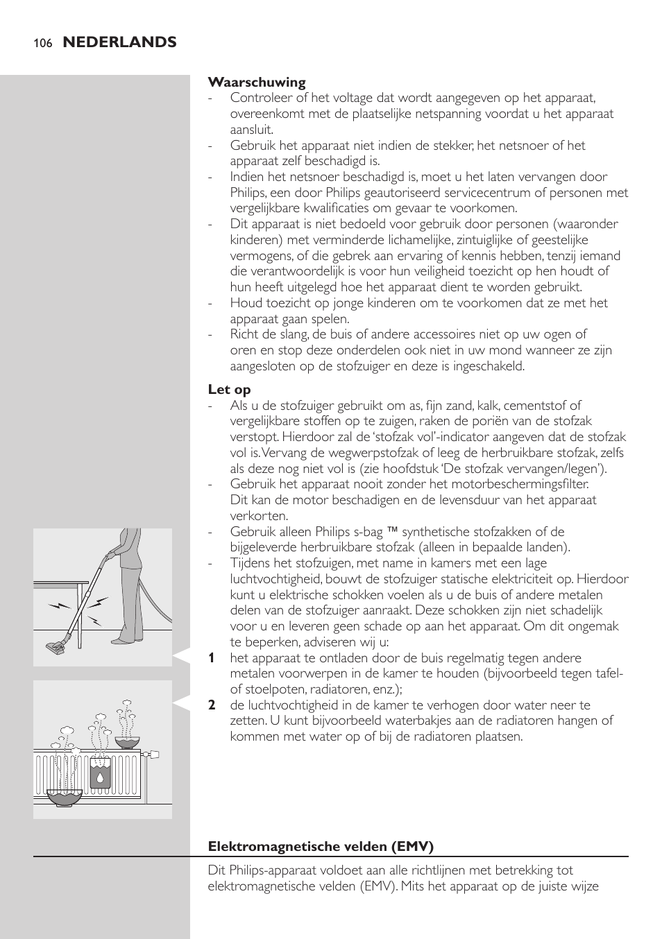 Waarschuwing, Let op, Elektromagnetische velden (emv) | Philips SilentStar Aspirateur avec sac User Manual | Page 106 / 166