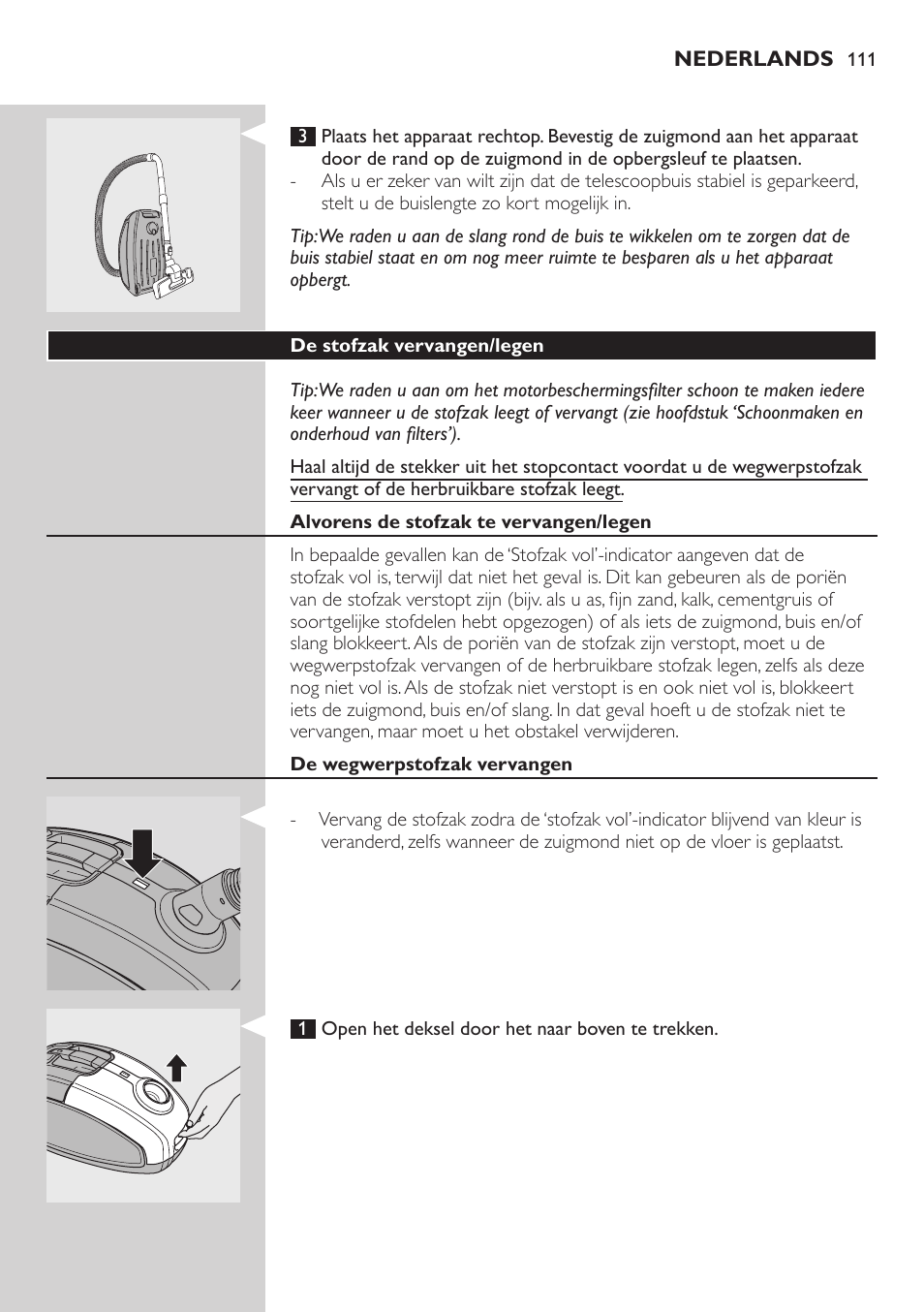 De stofzak vervangen/legen, Alvorens de stofzak te vervangen/legen, De wegwerpstofzak vervangen | Philips SilentStar Aspirateur avec sac User Manual | Page 111 / 166