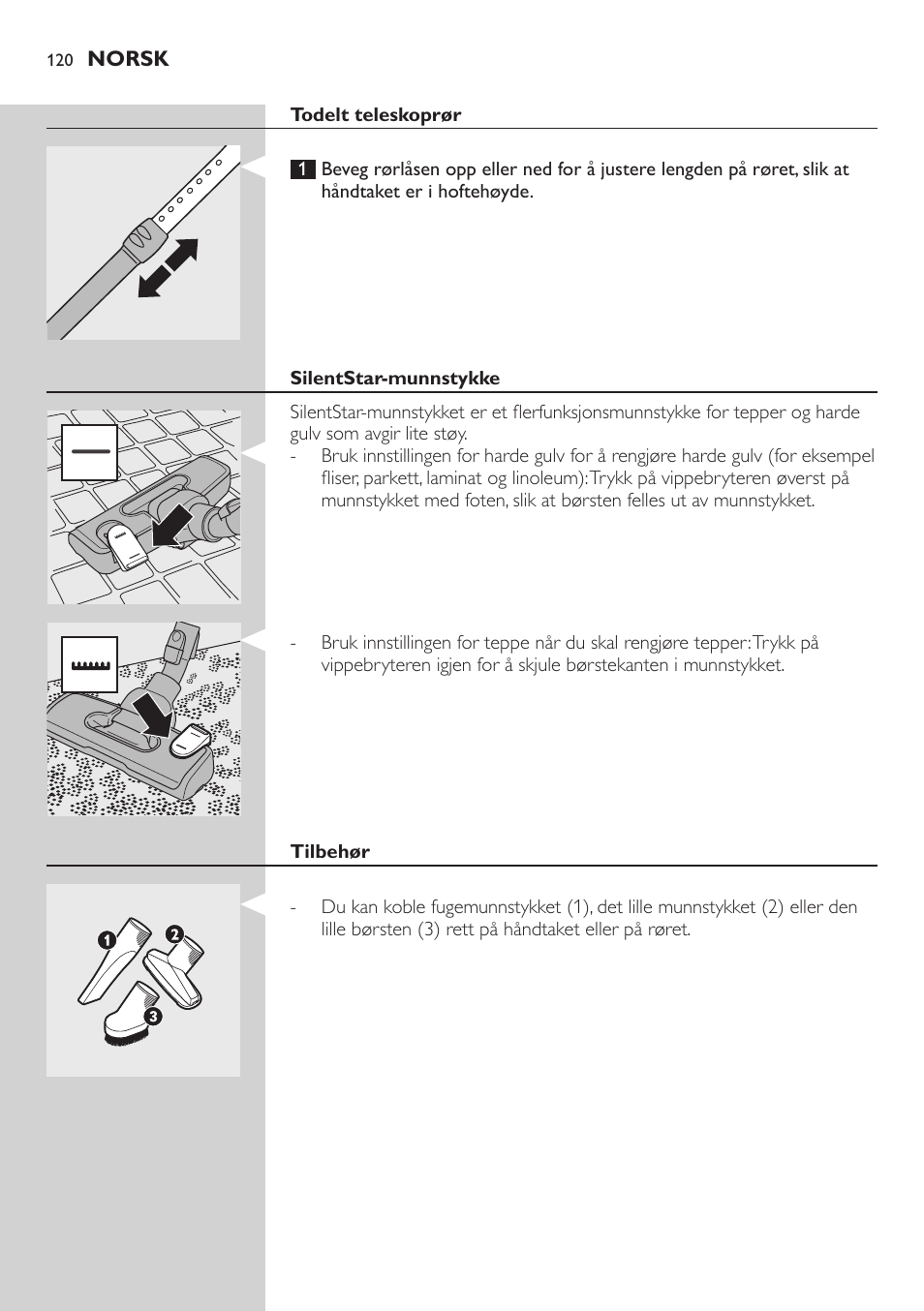 Todelt teleskoprør, Silentstar-munnstykke, Tilbehør | Philips SilentStar Aspirateur avec sac User Manual | Page 120 / 166