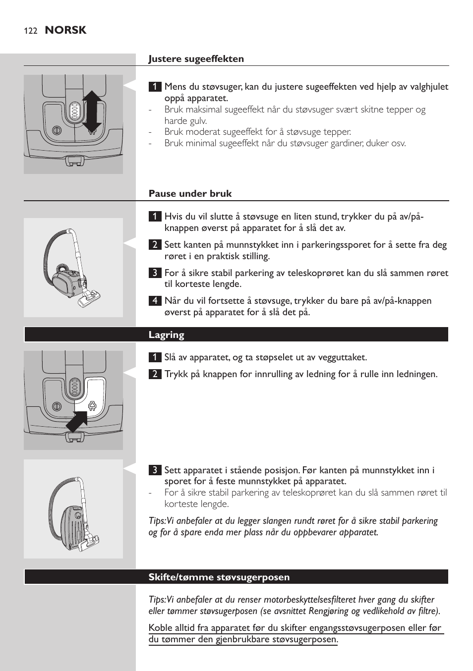 Justere sugeeffekten, Pause under bruk, Lagring | Skifte/tømme støvsugerposen | Philips SilentStar Aspirateur avec sac User Manual | Page 122 / 166