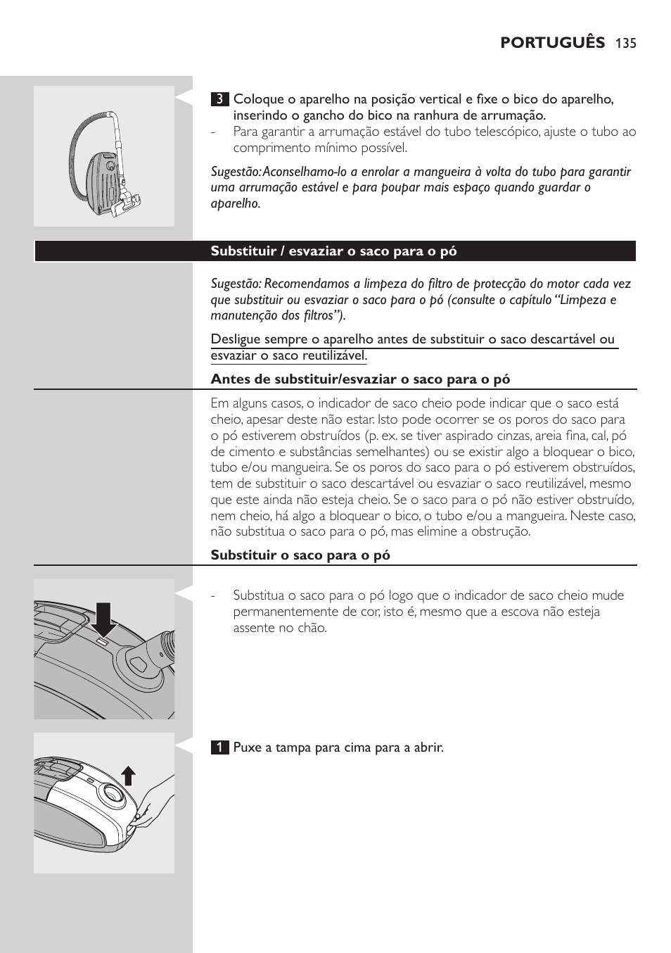 Substituir / esvaziar o saco para o pó, Antes de substituir/esvaziar o saco para o pó, Substituir o saco para o pó | Philips SilentStar Aspirateur avec sac User Manual | Page 135 / 166