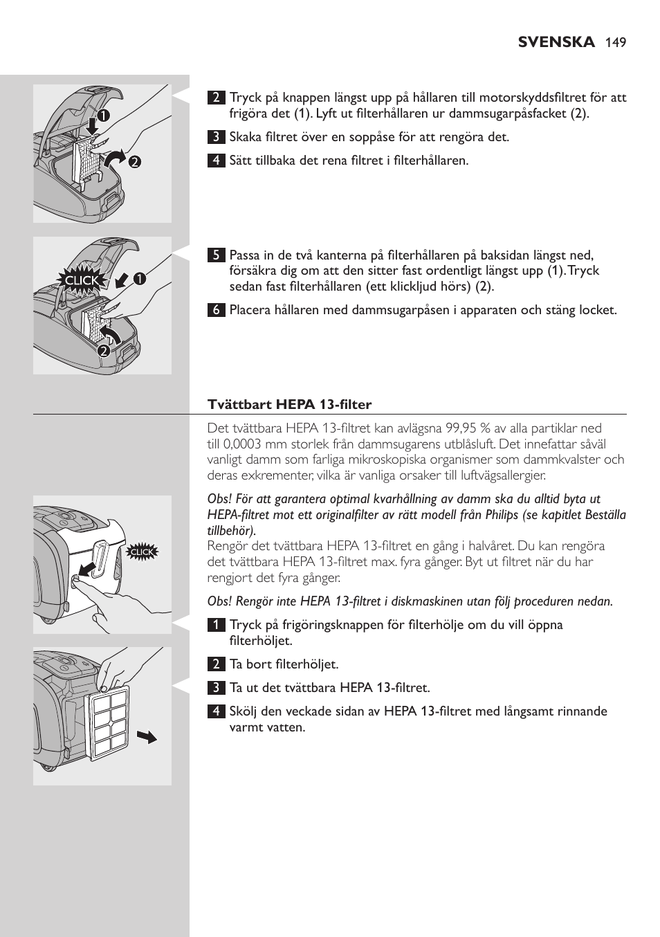 Tvättbart hepa 13-filter | Philips SilentStar Aspirateur avec sac User Manual | Page 149 / 166