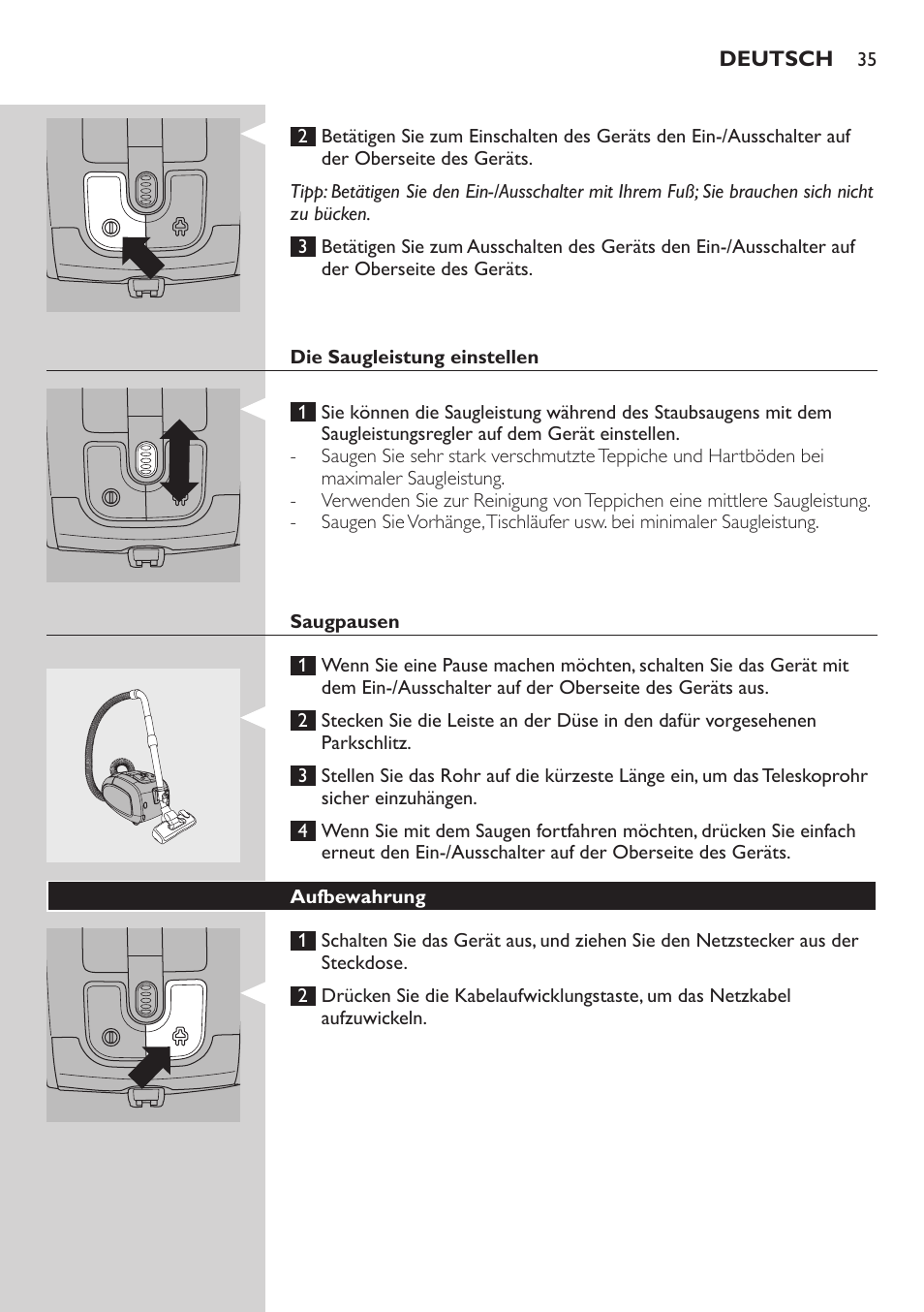 Die saugleistung einstellen, Saugpausen, Aufbewahrung | Philips SilentStar Aspirateur avec sac User Manual | Page 35 / 166