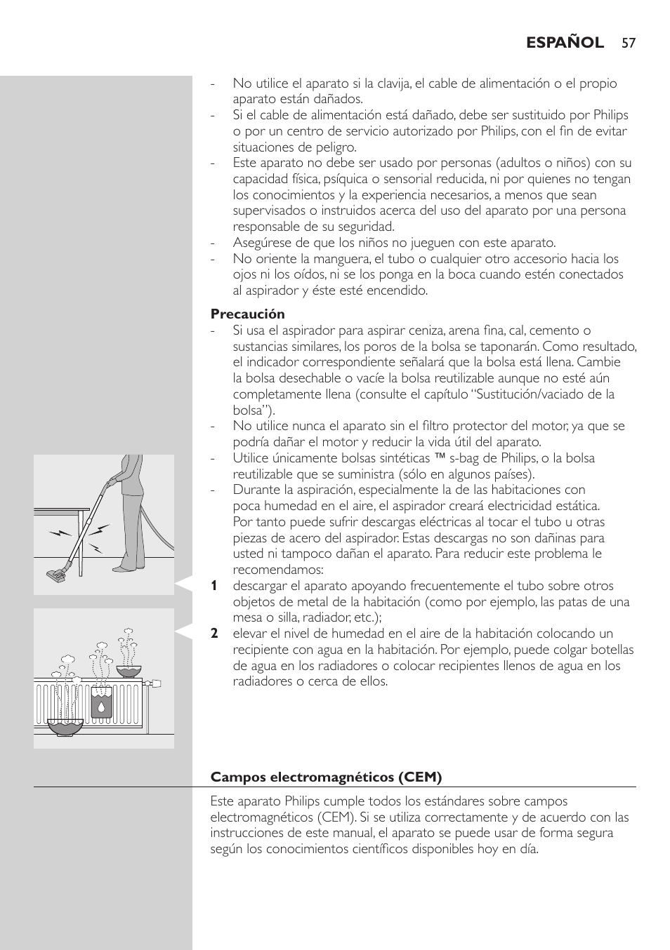 Precaución, Campos electromagnéticos (cem), Antes de utilizarlo por primera vez | Philips SilentStar Aspirateur avec sac User Manual | Page 57 / 166