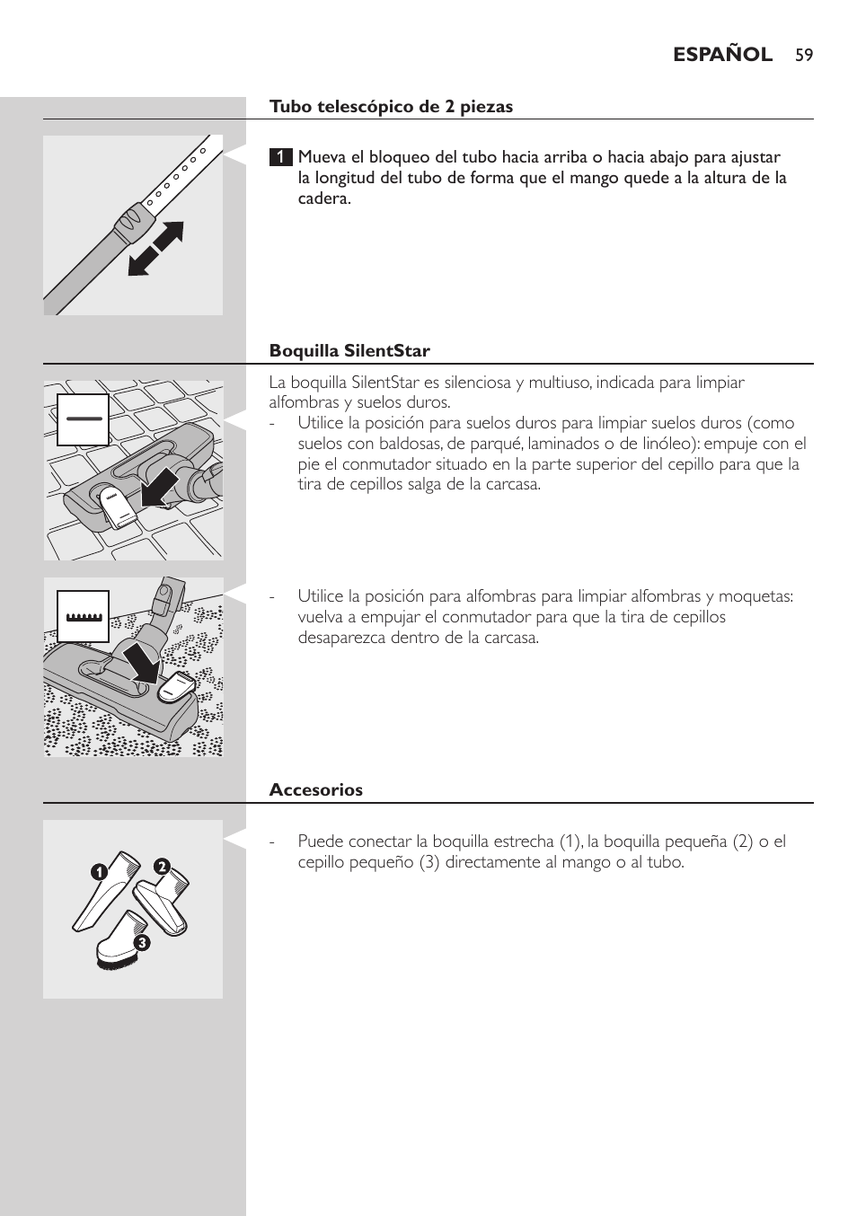 Tubo telescópico de 2 piezas, Boquilla silentstar, Accesorios | Philips SilentStar Aspirateur avec sac User Manual | Page 59 / 166