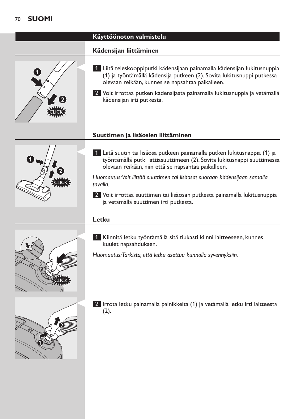 Käyttöönoton valmistelu, Kädensijan liittäminen, Suuttimen ja lisäosien liittäminen | Letku | Philips SilentStar Aspirateur avec sac User Manual | Page 70 / 166