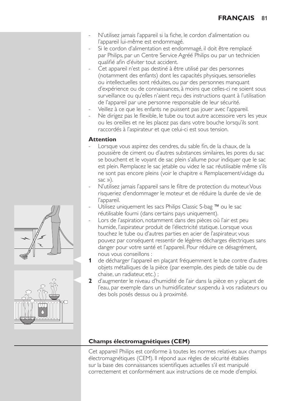 Attention, Champs électromagnétiques (cem) | Philips SilentStar Aspirateur avec sac User Manual | Page 81 / 166