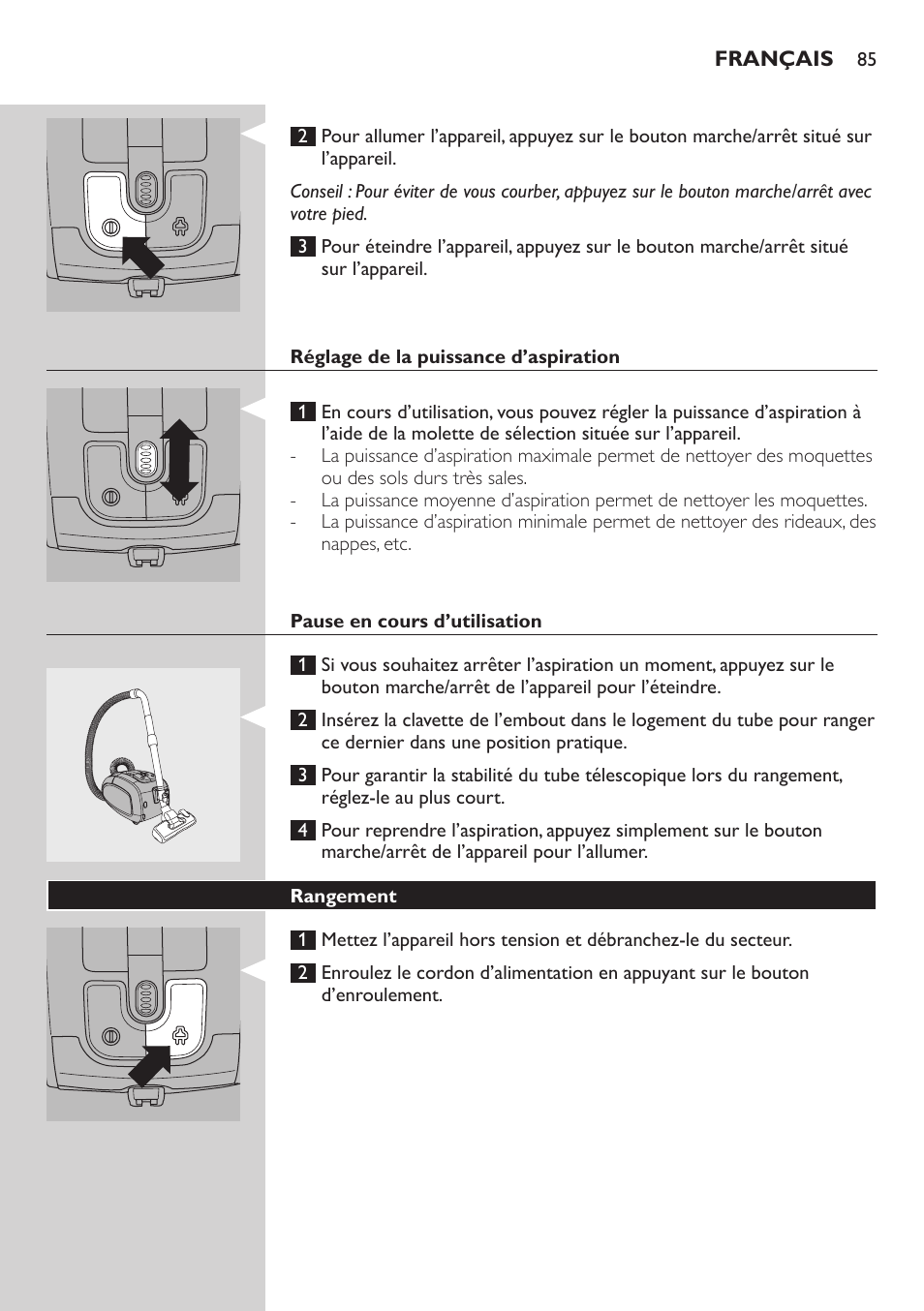 Réglage de la puissance d’aspiration, Pause en cours d’utilisation, Rangement | Philips SilentStar Aspirateur avec sac User Manual | Page 85 / 166