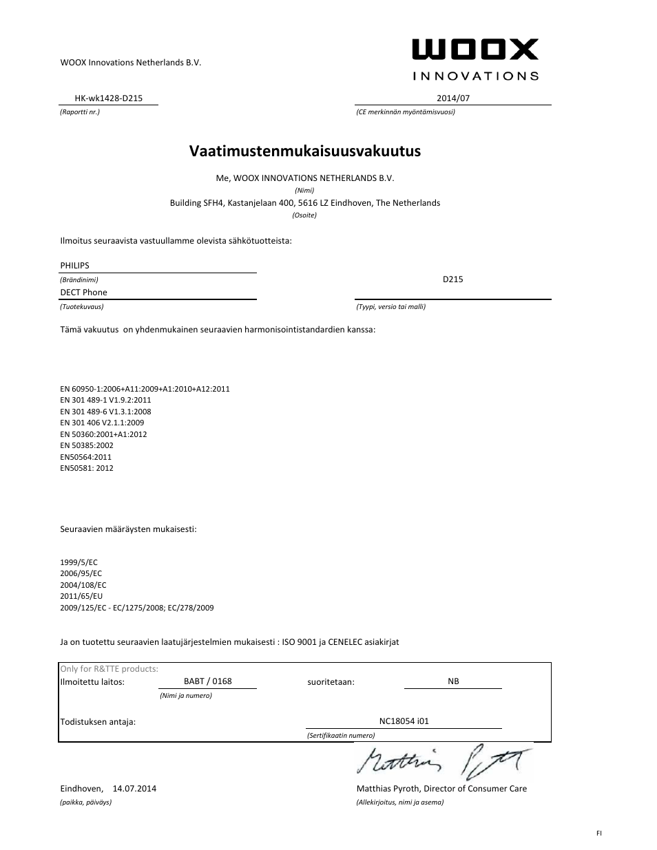 Vaatimustenmukaisuusvakuutus | Philips Téléphone fixe sans fil avec répondeur User Manual | Page 6 / 21