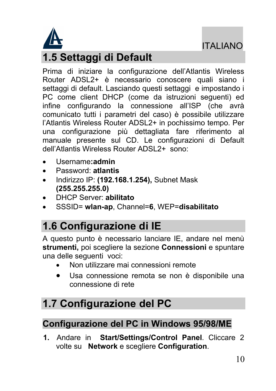 5 settaggi di default, 6 configurazione di ie, 7 configurazione del pc | Atlantis A02-RA241-W54 User Manual | Page 10 / 80