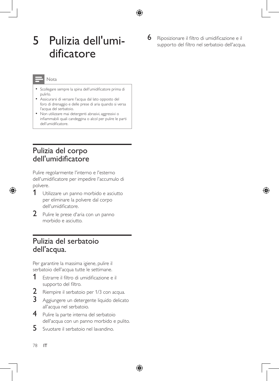 5 pulizia dell'umi- dificatore, Pulizia del corpo dell'umidificatore, Pulizia del serbatoio dell'acqua | Philips Humidificateur d'air User Manual | Page 78 / 108