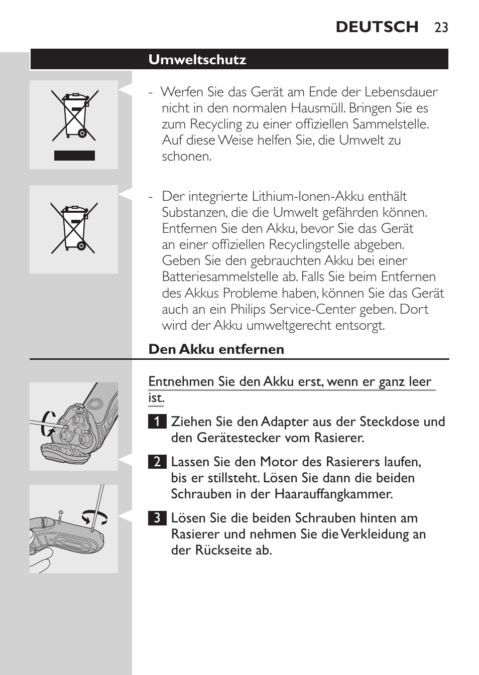 Umweltschutz, Den akku entfernen | Philips Rasoir électrique User Manual | Page 21 / 96