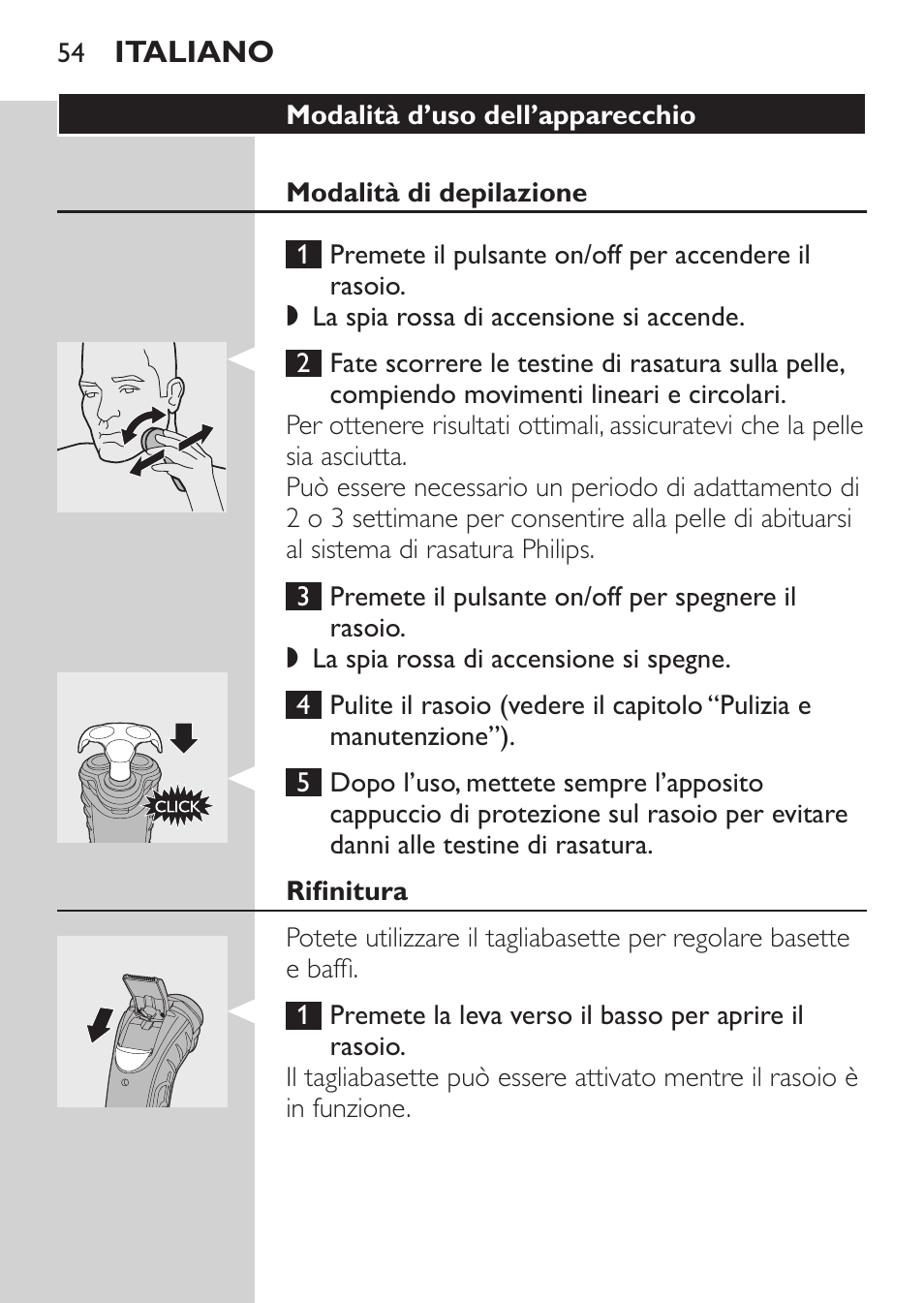 Modalità d’uso dell’apparecchio, Modalità di depilazione, Rifinitura | Philips Rasoir électrique User Manual | Page 52 / 96
